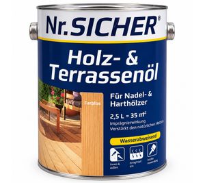 2,5 L Nr. Sicher Holz- & Terrassenöl für Nadel- & Harthölzer für bis 35 m² Teak **B-Ware – geprüft** Farblos